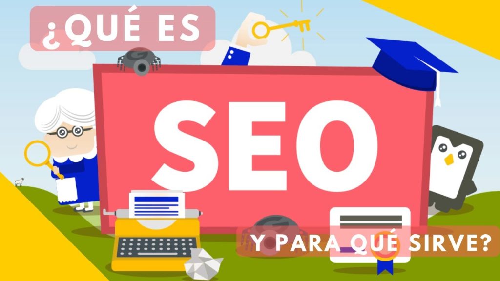 Que es SEO y Como Funciona  – Posicionamiento Google