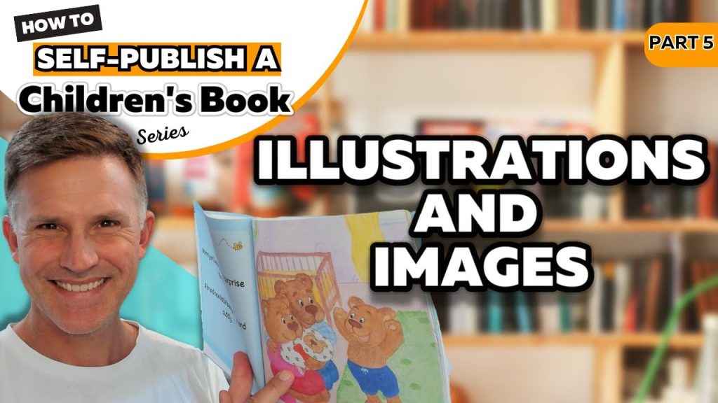 ILLUSTRATIONS & IMAGES – How to Self-Publish A…