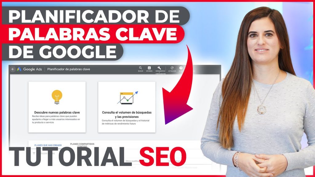 Tutorial | Planificador de Palabras Clave de Google