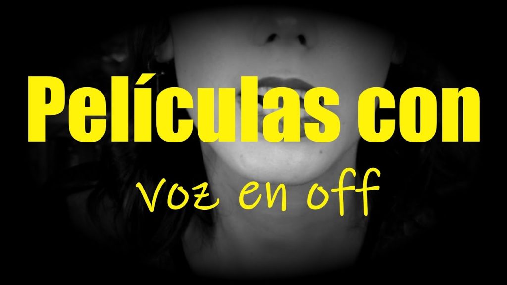 Películas con voz en off|| CLÁSICOS IMPERDIBLES.