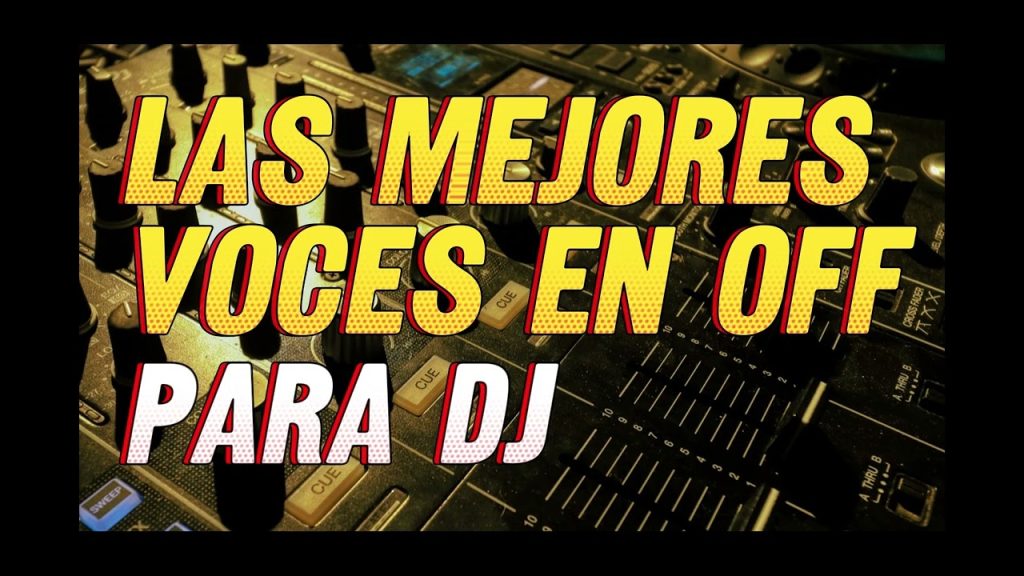 PACK DE VOCES EN OFF PARA DJ