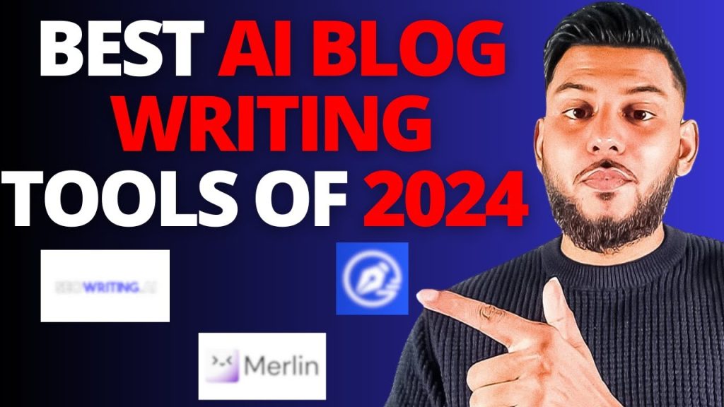 Best AI Blog Writing & Research Tools Of 2024