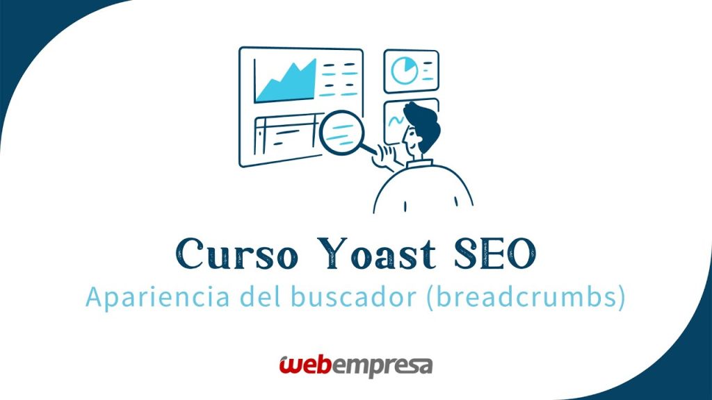 Curso Yoast SEO WordPress – Apariencia del buscador…