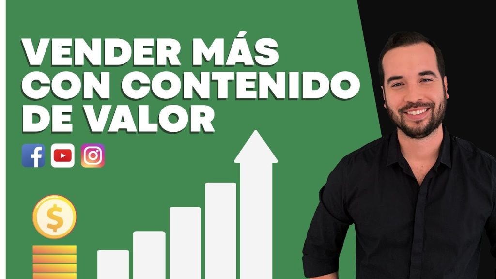 CONTENIDO DE VALOR: Cómo VENDER MÁS en redes sociales con el…