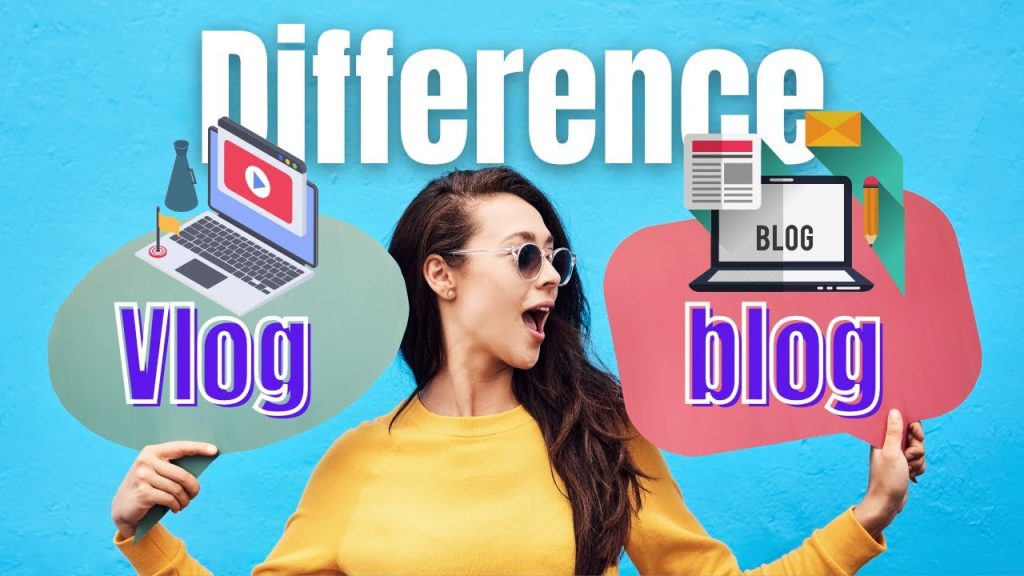 What is the difference between blog and vlog | blog VS Vlog