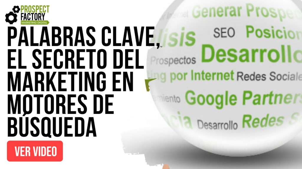 Palabras clave, el secreto de un buen marketing en motores…