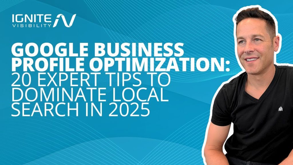 Google Business Profile Optimization: 20 Expert Tips to…
