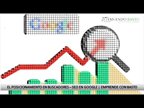 EL POSICIONAMIENTO ORGANICO EN GOOGLE  | SEO  | SEO EN…