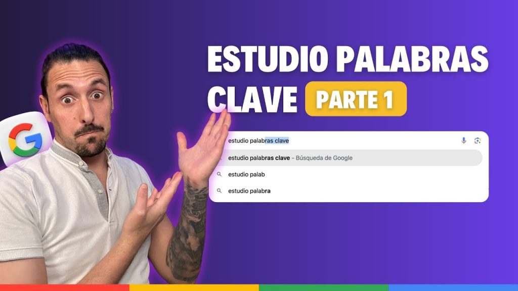 Cómo elegir las MEJORES PALABRAS CLAVE para SEO y SEM (Parte…
